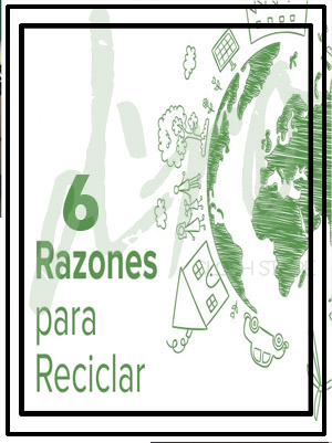 6 Razones para reciclar